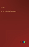 On the Inductive Philosophy