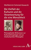 Die Vielfalt Der Kulturen Und Die Verantwortung Fur Die Eine Menschheit