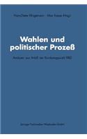 Wahlen Und Politischer Prozeß