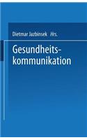 Gesundheitskommunikation: (English)