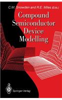 Compound Semiconductor Device Modelling