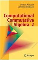 Computational Commutative Algebra 2