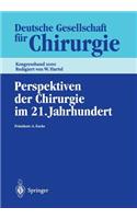 Perspektiven Der Chirurgie Im 21. Jahrhundert