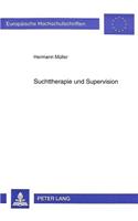 Suchttherapie Und Supervision