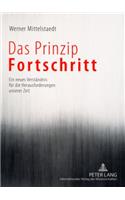 Das Prinzip Fortschritt