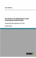 Der Keynes'sche Multiplikator unter Einbezug des Außenhandels