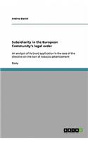 Subsidiarity in the European Community's legal order