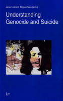 Understanding Genocide and Suicide, 18