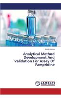 Analytical Method Development And Validation For Assay Of Fampridine