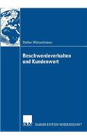 Beschwerdeverhalten Und Kundenwert