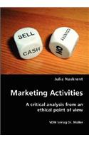 Marketing Activities- A critical analysis from an ethical point of view
