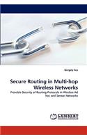 Secure Routing in Multi-Hop Wireless Networks