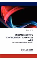 Indian Security Environment and West Asia