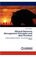 Mineral Resource Management Principles and Best Practices