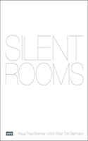 Silent Rooms