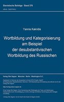 Wortbildung Und Kategorisierung Am Beispiel Der Desubstantivischen Wortbildung Des Russischen