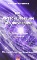 Die Entschlusselung des Universums : Der Schlussel kam zur rechten Zeit