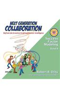 Next Generation Collaboration