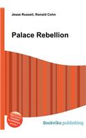 Palace Rebellion: (English)