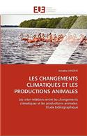 Les Changements Climatiques Et Les Productions Animales