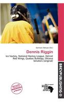 Dennis Riggin: (English)