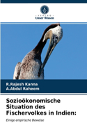 Sozioökonomische Situation des Fischervolkes in Indien