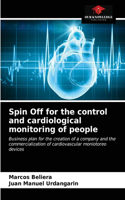 Spin Off for the control and cardiological monitoring of people