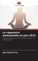 répertoire autonomiste en juin 2013