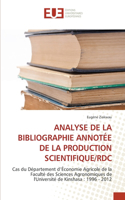 Analyse de la Bibliographie Annotée de la Production Scientifique/Rdc