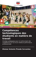 Compétences technologiques des étudiants en matière de travail