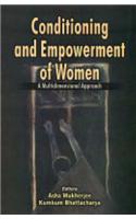 Conditioning and Empowerement of Women