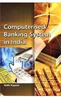 Computerised Banking System In India