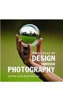 Principles of Design Through Photography