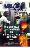 Industrial Sickness in Small-scale Sector