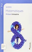 QUADERN MATEMATIQUES 2 PRIMARIA 1 TRIM SABER FER