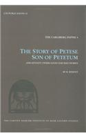 Story of Petese Son of Petetum & Seventy Other Good & Bad Stories