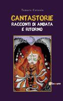 Cantastorie. Racconti di andata e ritorno
