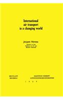 International Air Transport in a Changing World