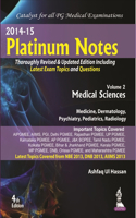 Platinum Notes : Medical Sciences