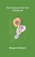 Cuckoo in the Nest (Volume II)
