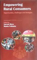 Empowering Rural Consumers: Opportunity, Challenges and Strategies