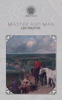 Master and Man: (Throne Classics)