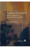 Derroteros de la memoria. Pelayo y Egilona en el teatro ilustrado y romántico