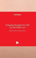 Designing Strategies for Cleft Lip and Palate Care