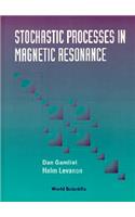 Stochastic Processes in Magnetic...