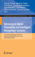 Advances in Signal Processing and Intelligent Recognition Systems