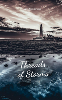 Threads of Storms