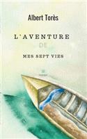 L'aventure de mes sept vies