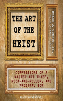 The Art of the Heist