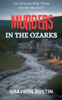 Murders In The Ozarks